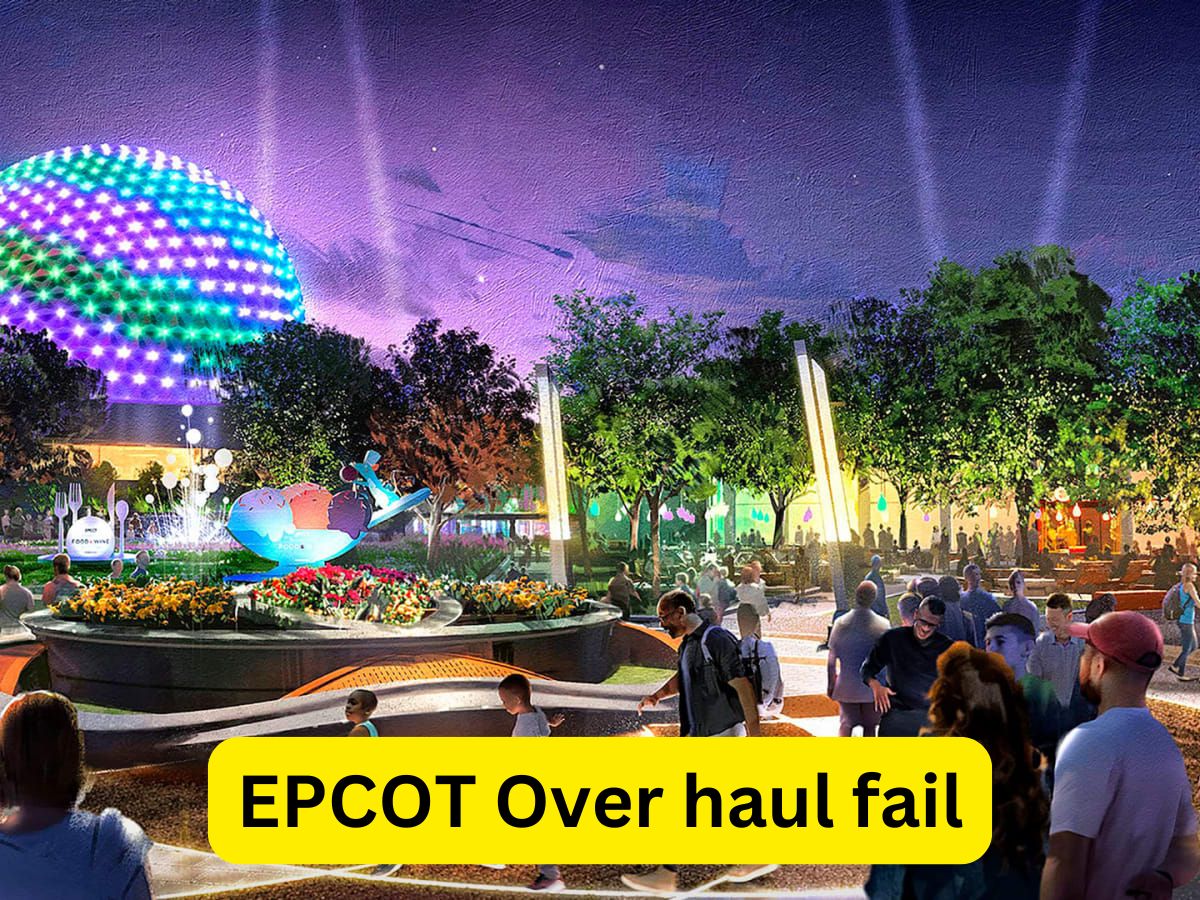 EPCOT Over haul fail